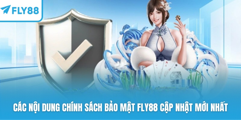 Chính sách bảo mật đầy đủ tại nhà cái FLY88