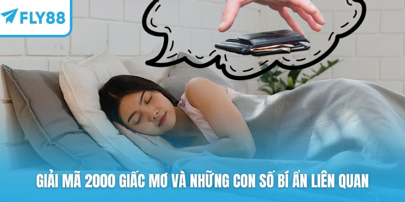Giải mã 2000 giấc mơ