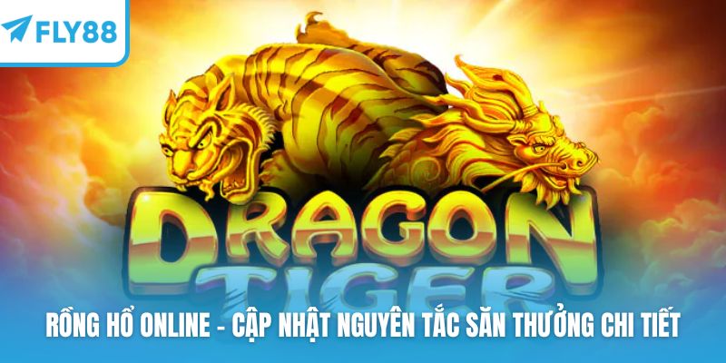 Rồng hổ online